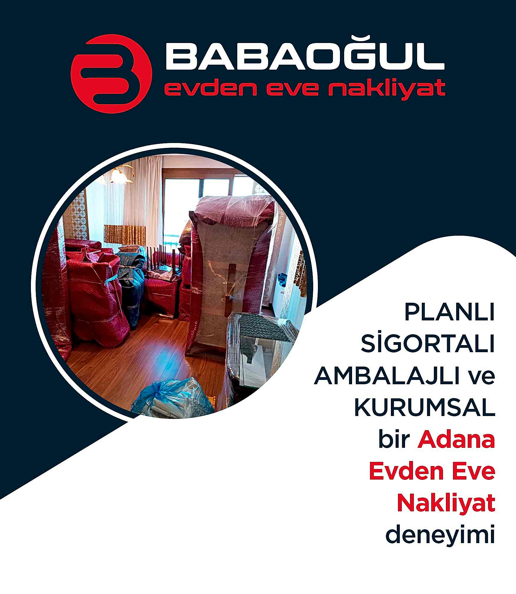 Adana Evden Eve Nakliyat - Babaoğul Nakliyat