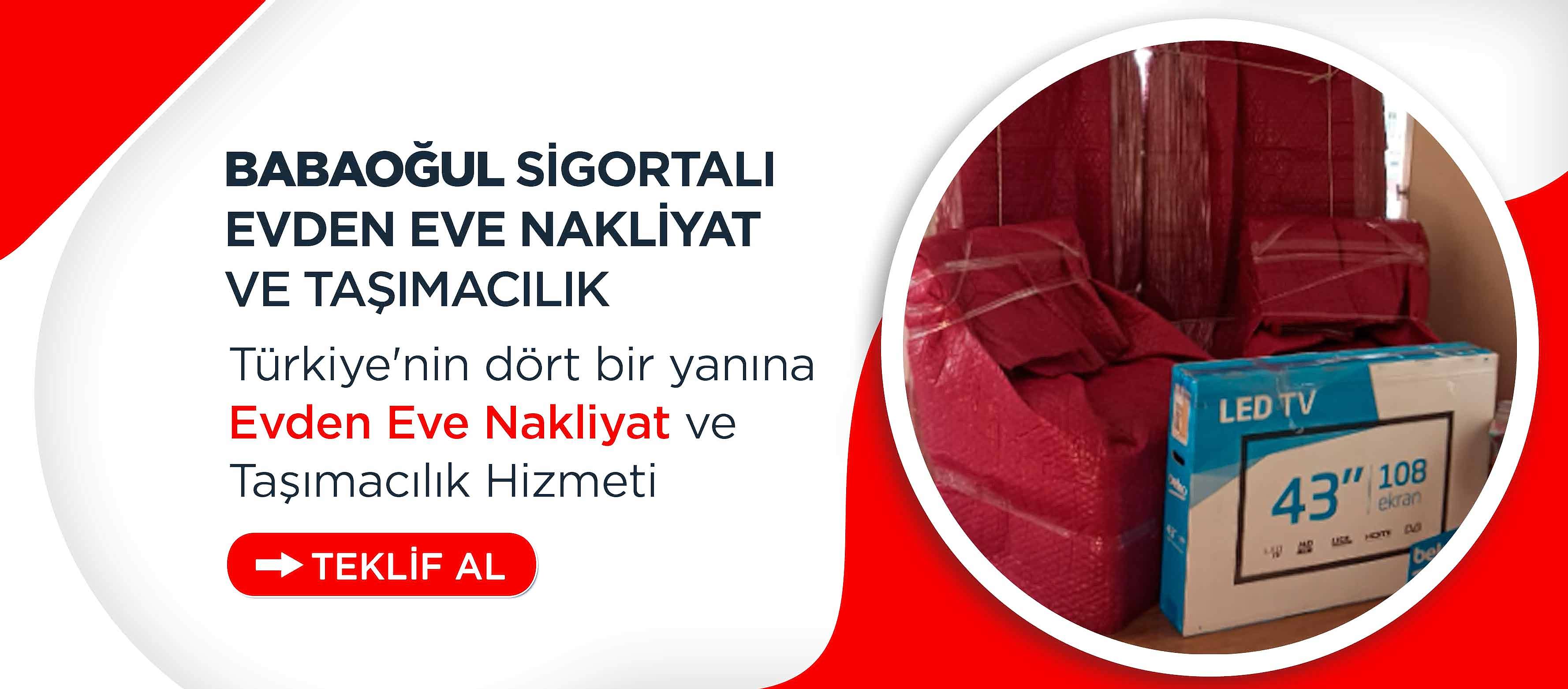 Adana Evden Eve Nakliyat - Babaoğul Nakliyat
