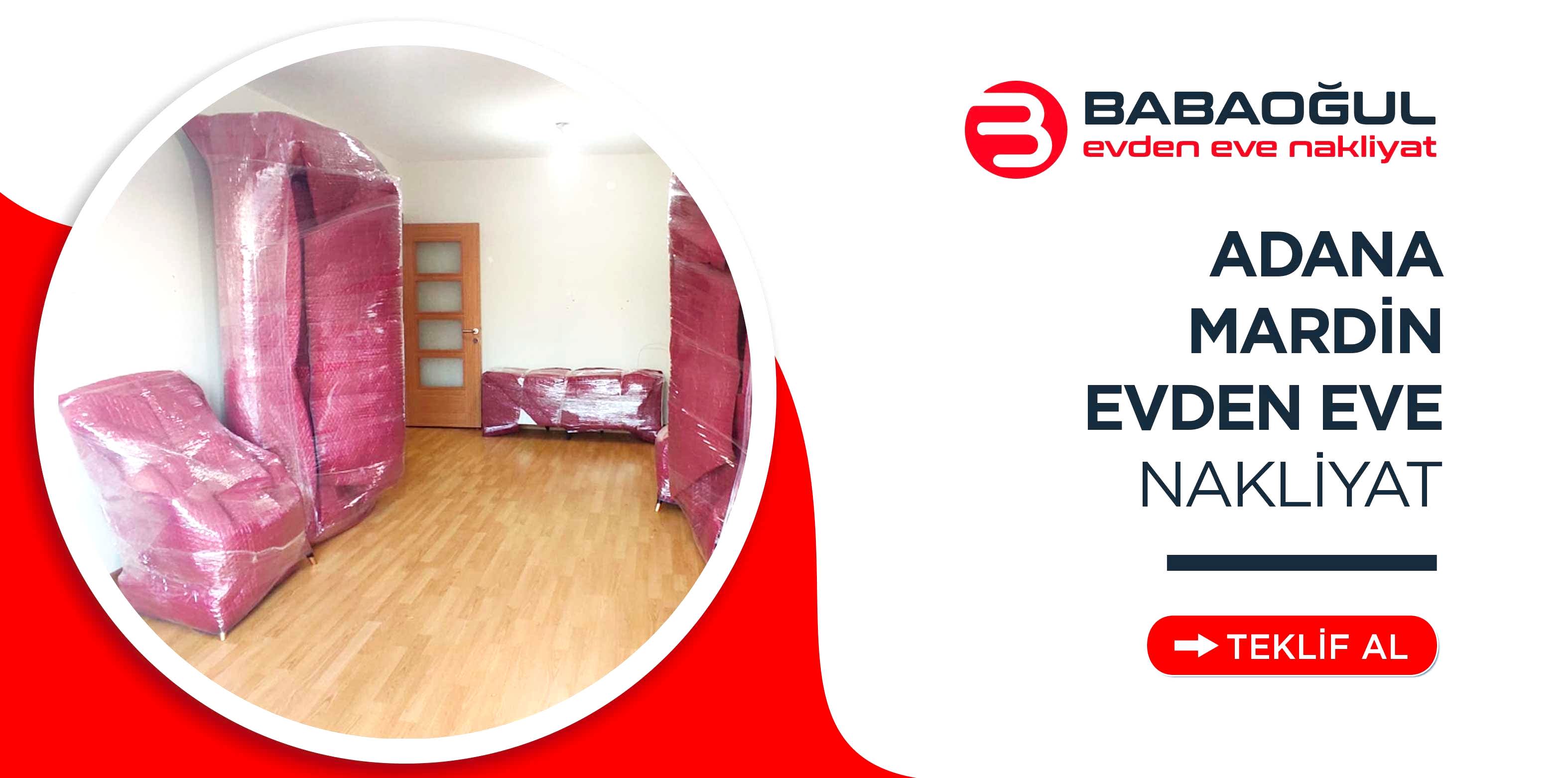 Adana Mardin Evden Eve Nakliyat